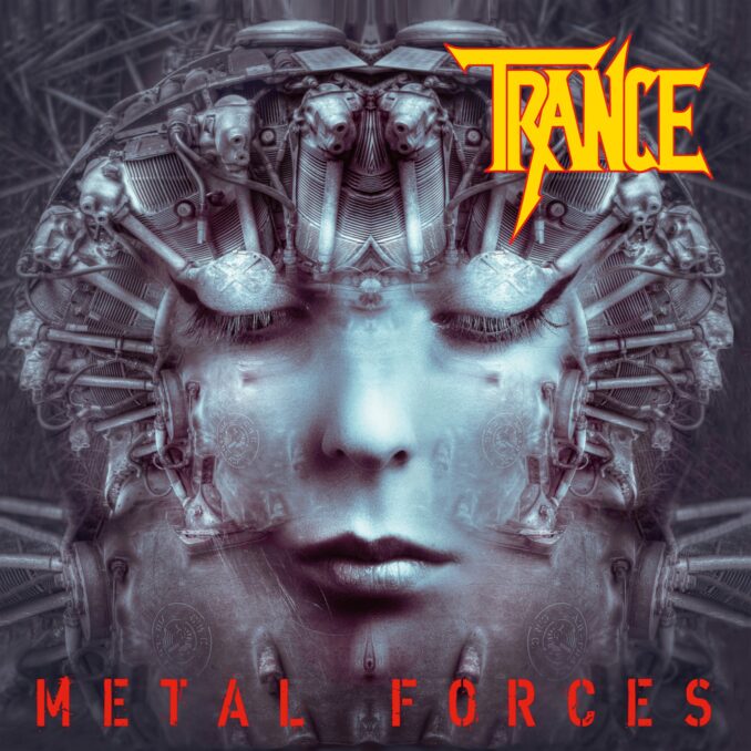 TRANCE - Metal Forces