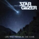 STARGAZER - Life Will Never Be The Same