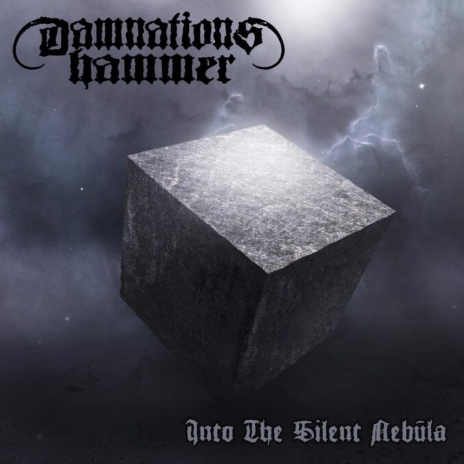 DAMNATION'S HAMMER - Into The Silent Nebula album cover